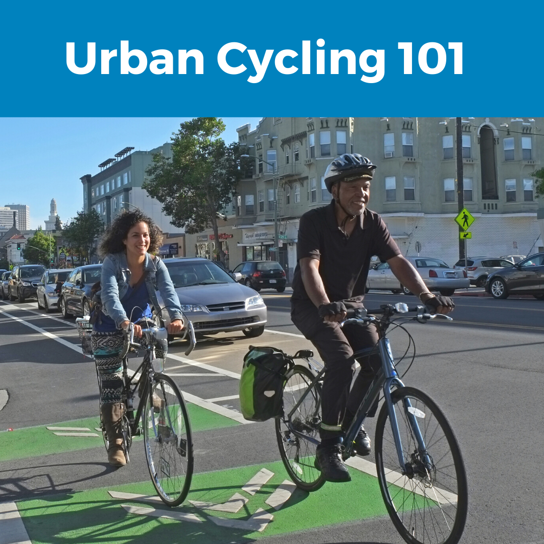 Urban Cycling 101: Day 2 Road Class - Fremont