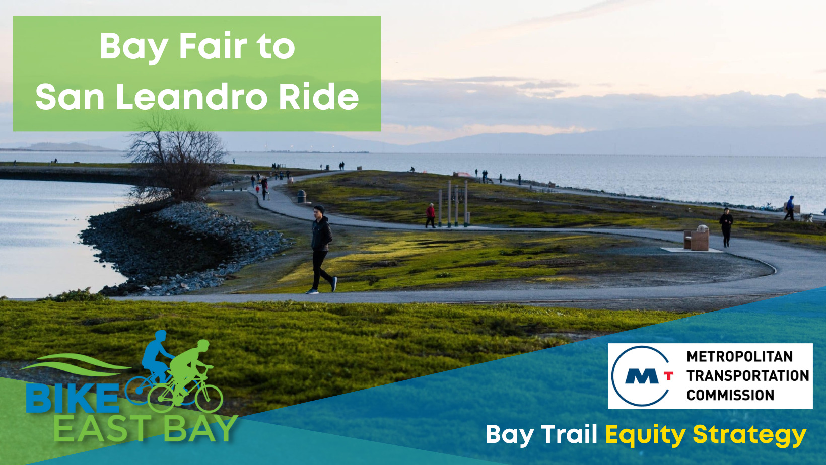 Bay Fair to San Leandro Marina: Bay Trail Equity Strategy Ride