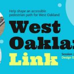 West Oakland Link: Design Deep-Dive Meeting