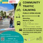 Community Traffic Calming Open House - Transport Oakland