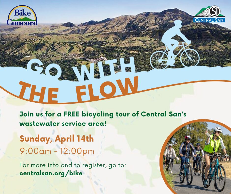 Flyer with mountains on the bakground and an image of bike riders on a trail. The text Reads: Go with The Flow. Join us for a FREE bicycling tour of Central San's wastewater service area! Sunday, April 14th 9:00am - 12:00pm For more info and to register, go to: centralsan.org/bike