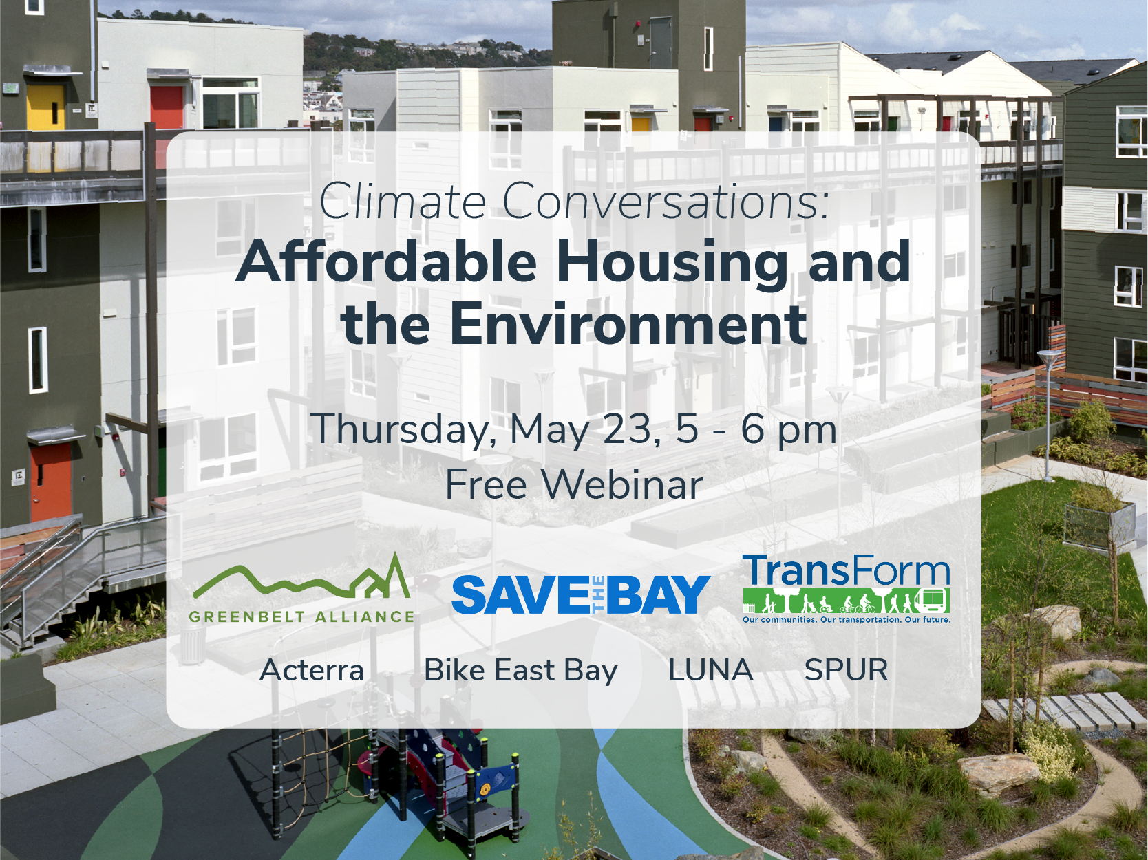 Climate Conversations:  Affordable Housing and the Environment
