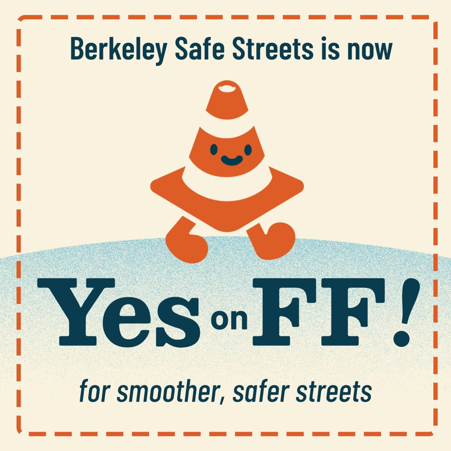 "Berkeley Safe Streets is now Yes•nFF! for smoother, safer streets"