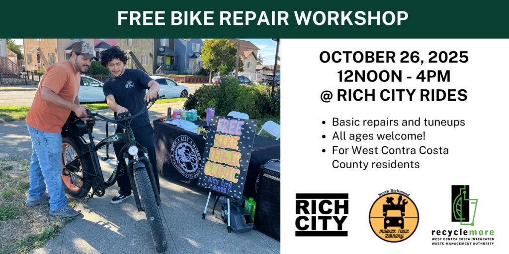 A flyer for a "FREE BIKE REPAIR WORKSHOP" on October 26, 2025, from 12 PM - 4 PM at Rich City Rides. The flyer includes an image of two men working on a bicycle outdoors, with a tent and a "FREE BIKE REPAIR CLINIC" sign in the background. The workshop offers basic repairs and tune-ups, is open to all ages, and is for West Contra Costa County residents. Logos for Rich City, North Richmond Mobile Tool Library, and RecycleMore are at the bottom.