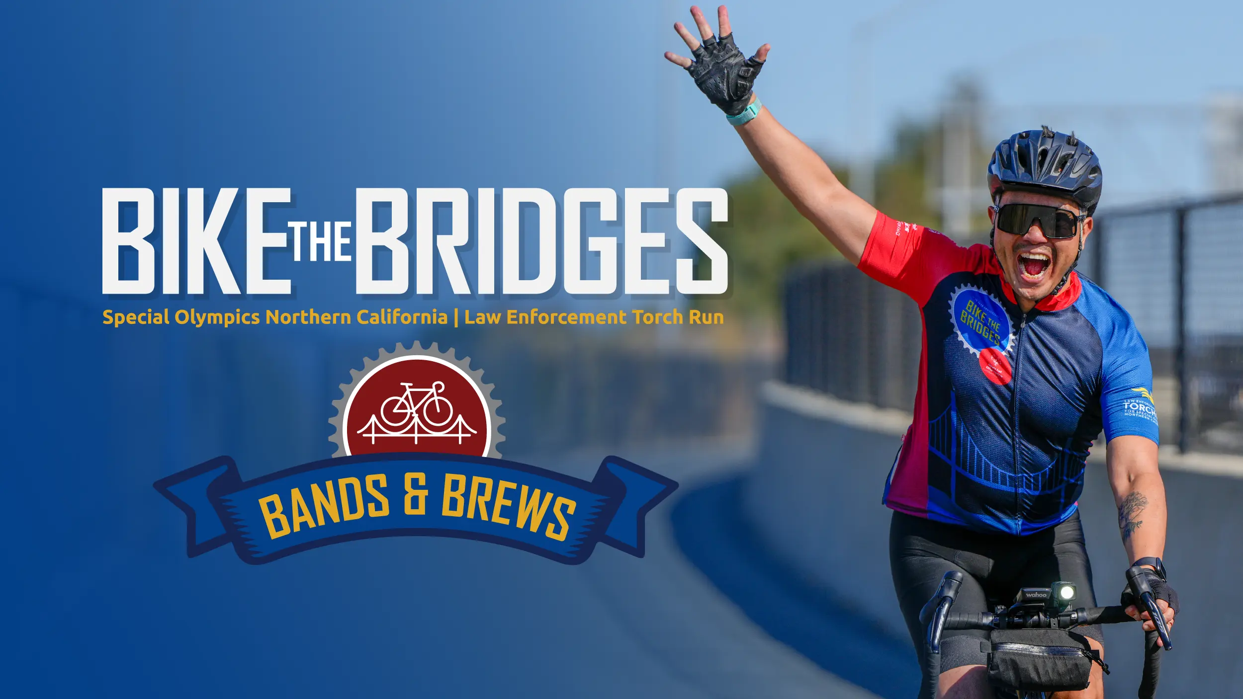 Promotional graphic for "Bike the Bridges" featuring an excited cyclist waving while riding on a path. The image includes text for "Special Olympics Northern California | Law Enforcement Torch Run" and a "Bands & Brews" logo against a blue gradient background.