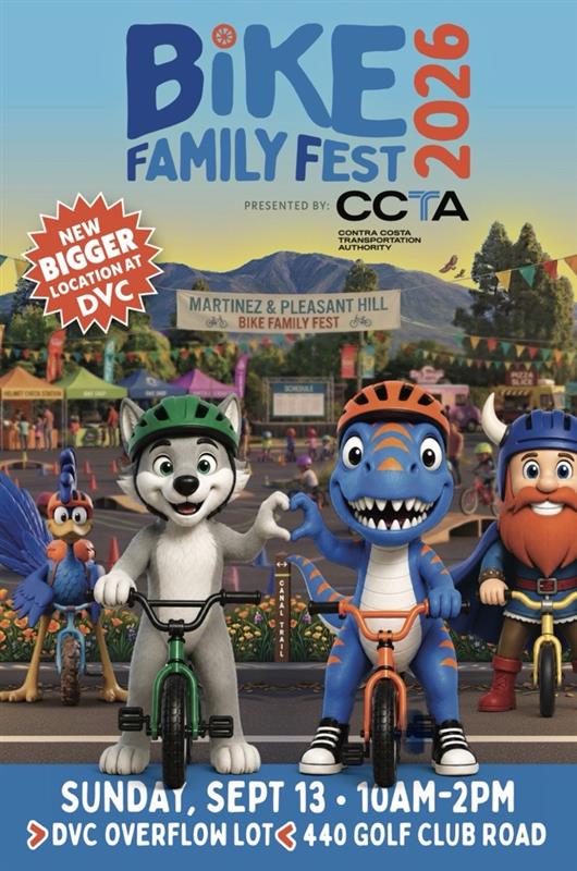 An event poster for "Bike Family Fest 2026," presented by the Contra Costa Transportation Authority (CCTA). The main title "Bike Family Fest 2026" is written in large, playful blue and orange lettering. To the left, a bright orange starburst sticker reads, "NEW BIGGER LOCATION AT DVC." Middle Section: An AI-generated, animated scene features four cartoon mascot characters riding bicycles. In the foreground, a grey wolf wearing a green helmet and a blue dinosaur wearing an orange helmet stand side-by-side, using their hands to form a heart shape between them. Behind them are a blue bird character on the left and a Viking character on the right, both also on bikes. The background shows a lively, sunny outdoor park setting with mountains, trees, festival tents, and other families cycling. A banner hanging in the background reads, "Martinez & Pleasant Hill Bike Family Fest." Bottom Section: The event details are displayed in bold white text against a solid blue bar: "SUNDAY, SEPT 13 • 10AM-2PM" and "DVC OVERFLOW LOT • 440 GOLF CLUB ROAD".